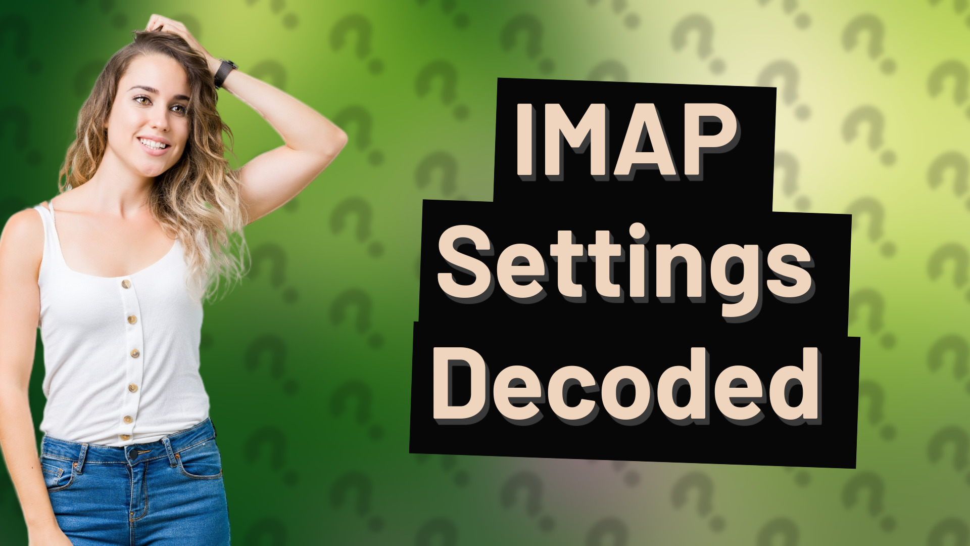 IMAP Settings Decoded