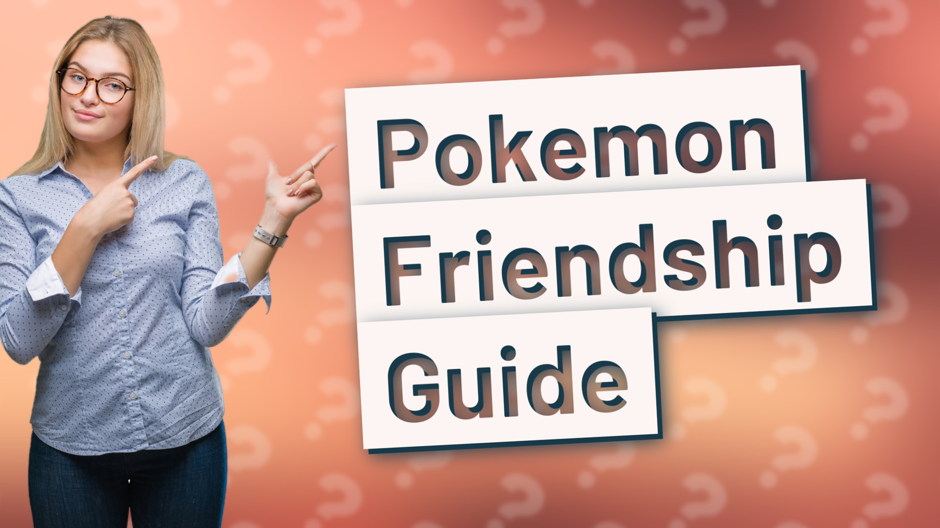 Pokemon Friendship Guide