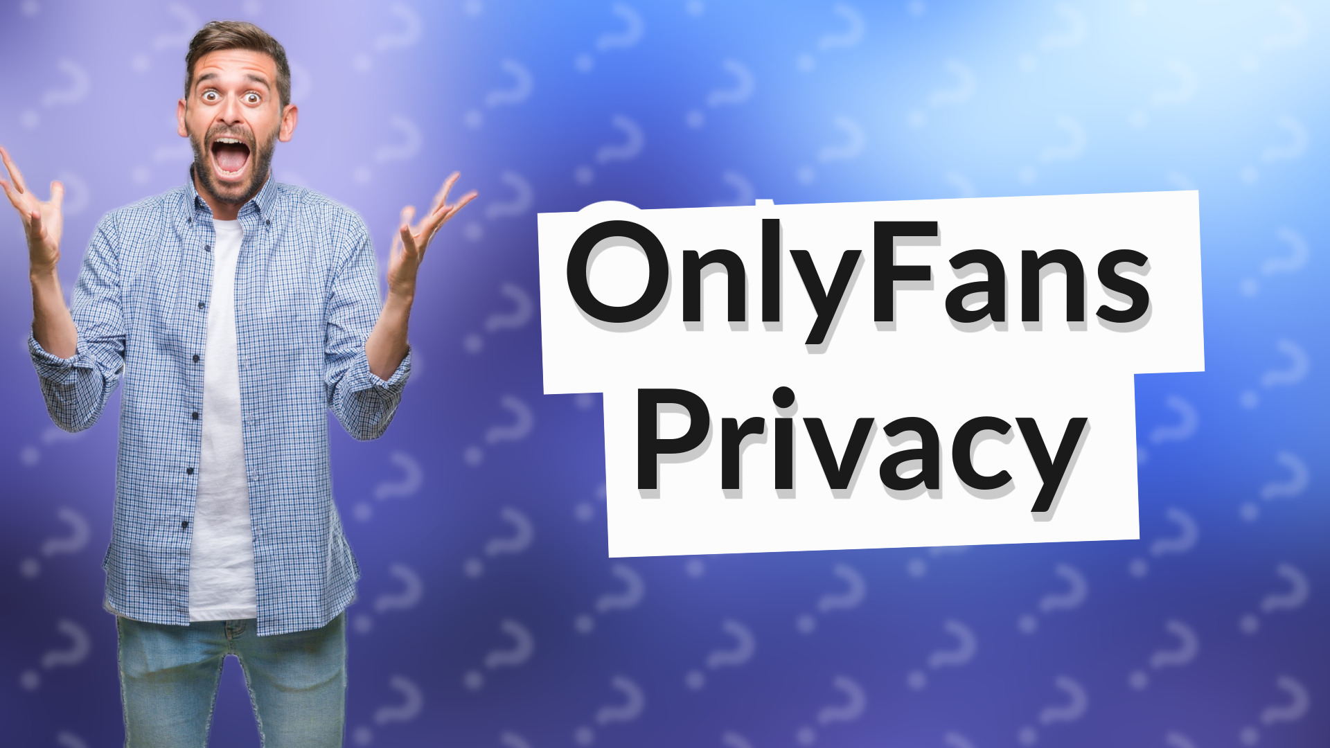 OnlyFans Privacy