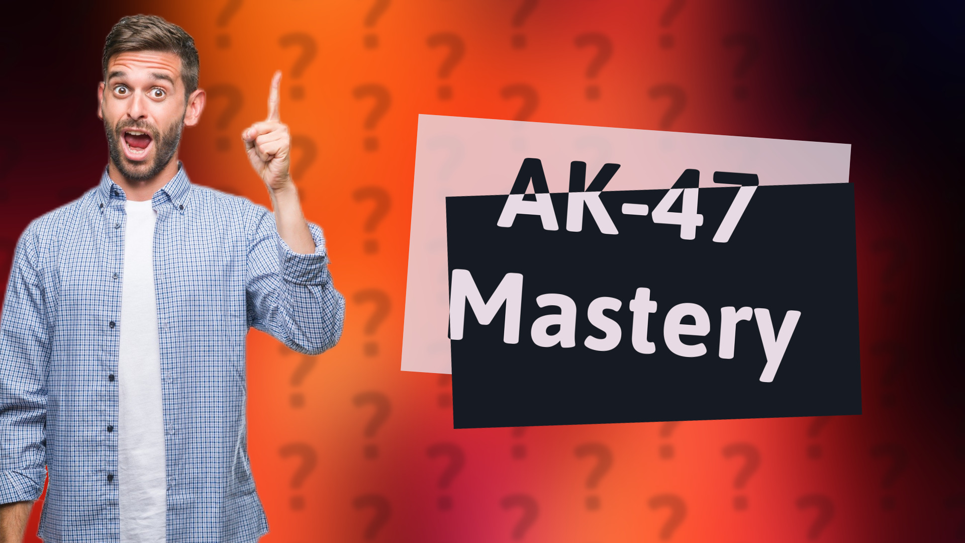 AK-47 Mastery