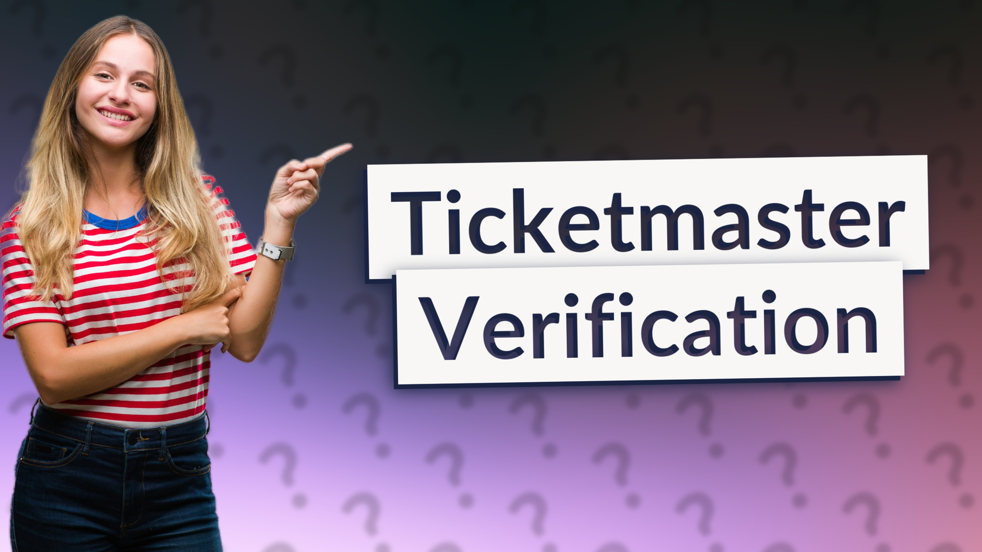 Ticketmaster Verification