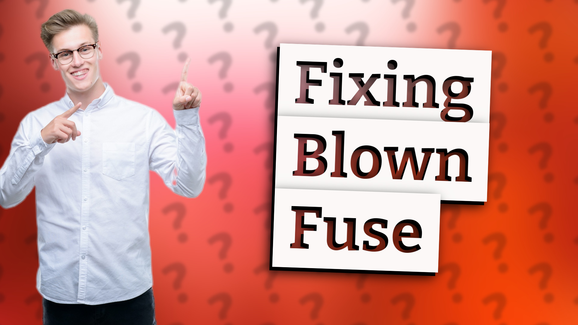 Fixing Blown Fuse