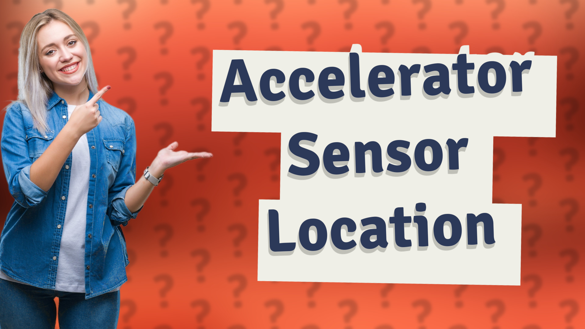 Accelerator Sensor Location