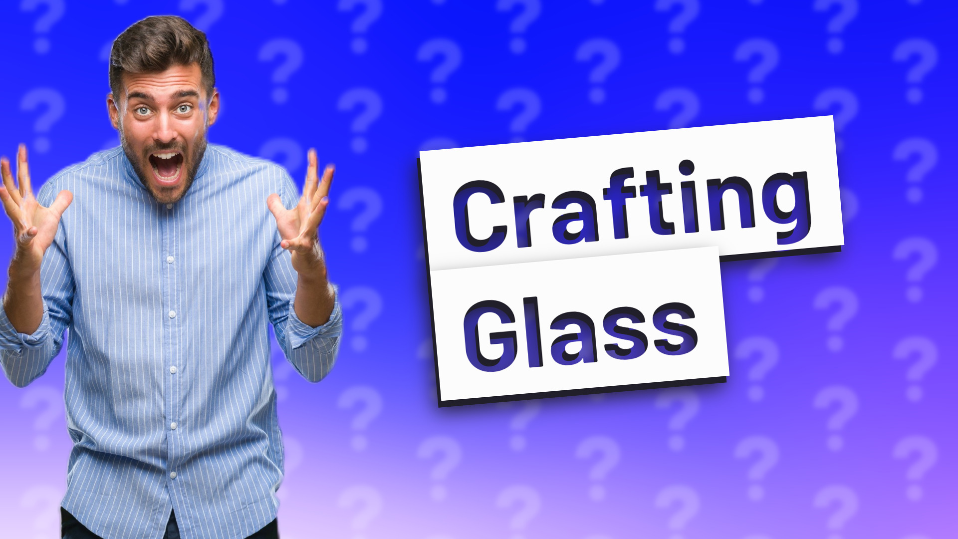 Crafting Glass