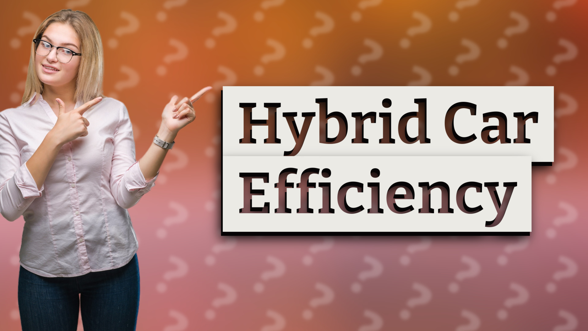 Hybrid Car Efficiency