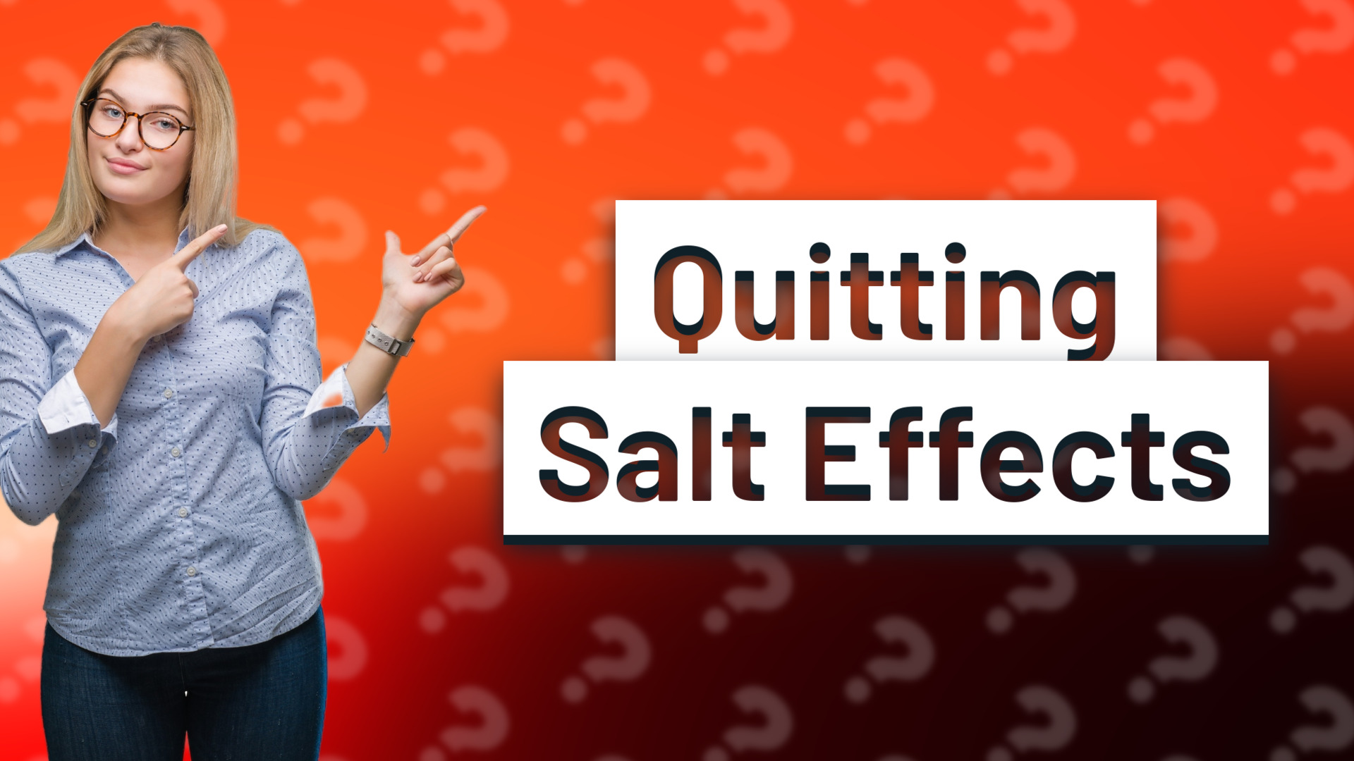 Quitting Salt Effects