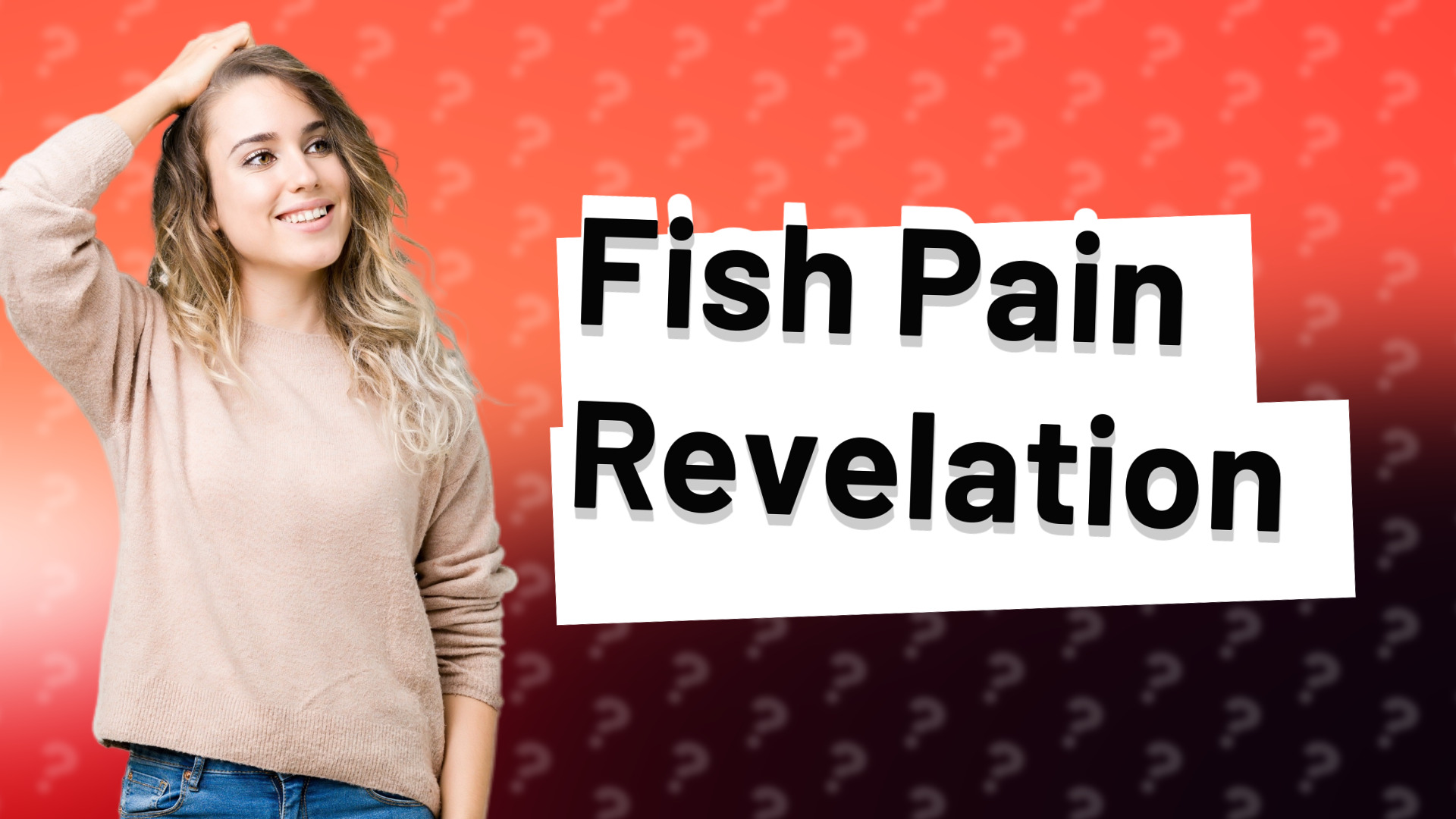 Fish Pain Revelation