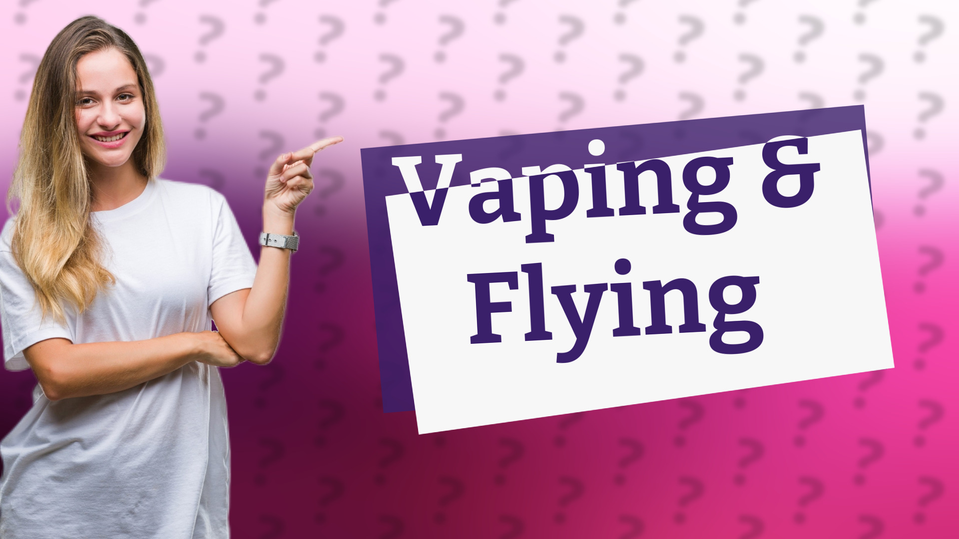 Vaping & Flying