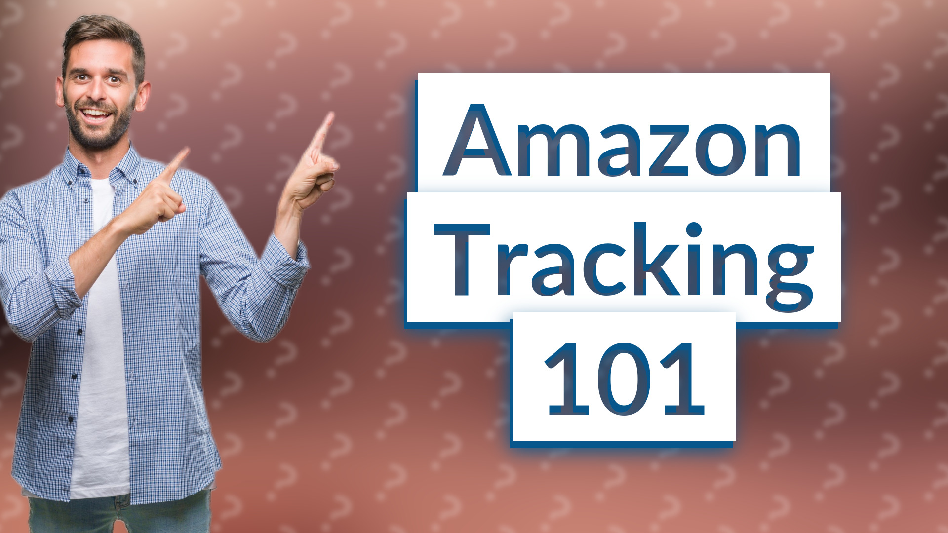 Amazon Tracking 101