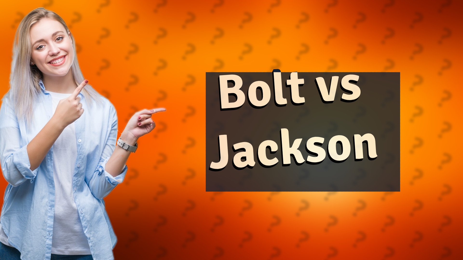 Bolt vs Jackson