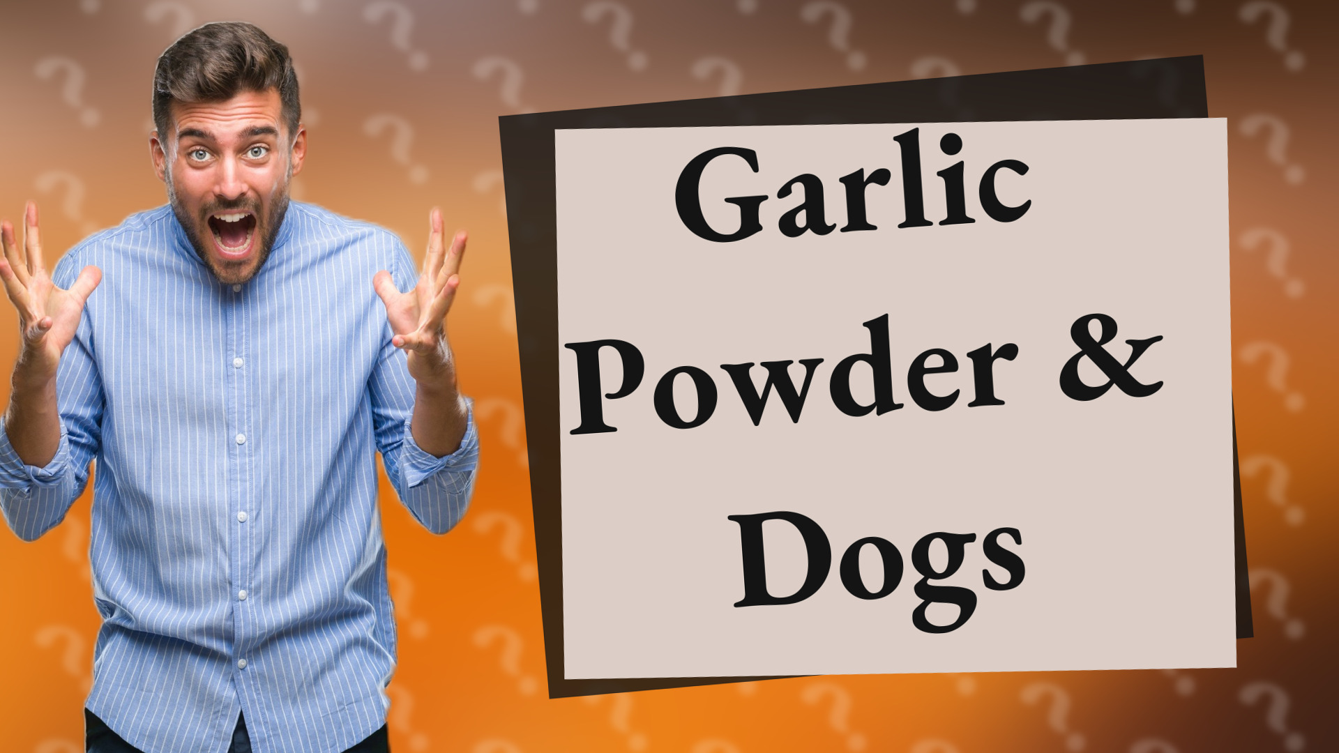Garlic Powder & Dogs