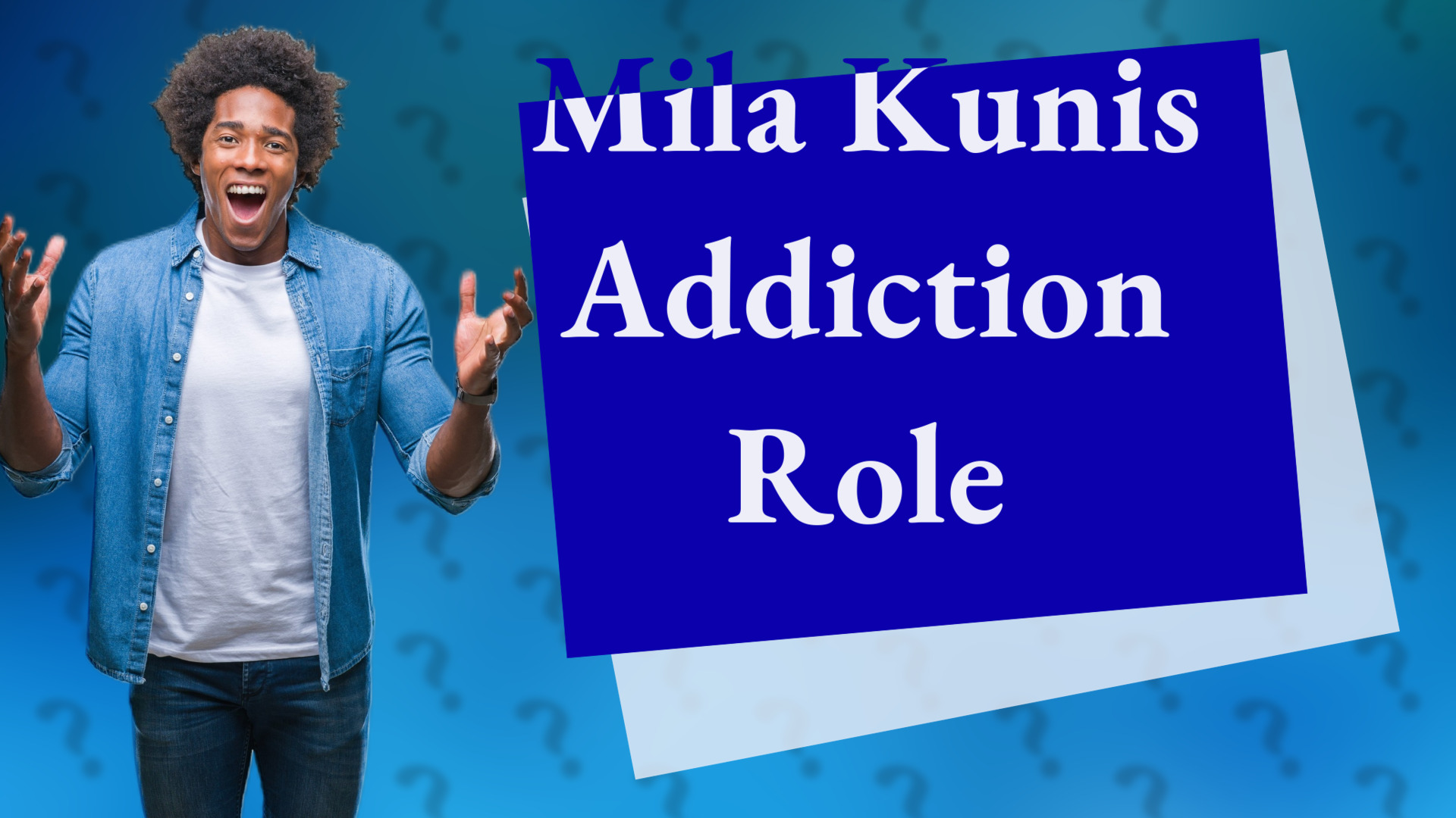Mila Kunis Addiction Role