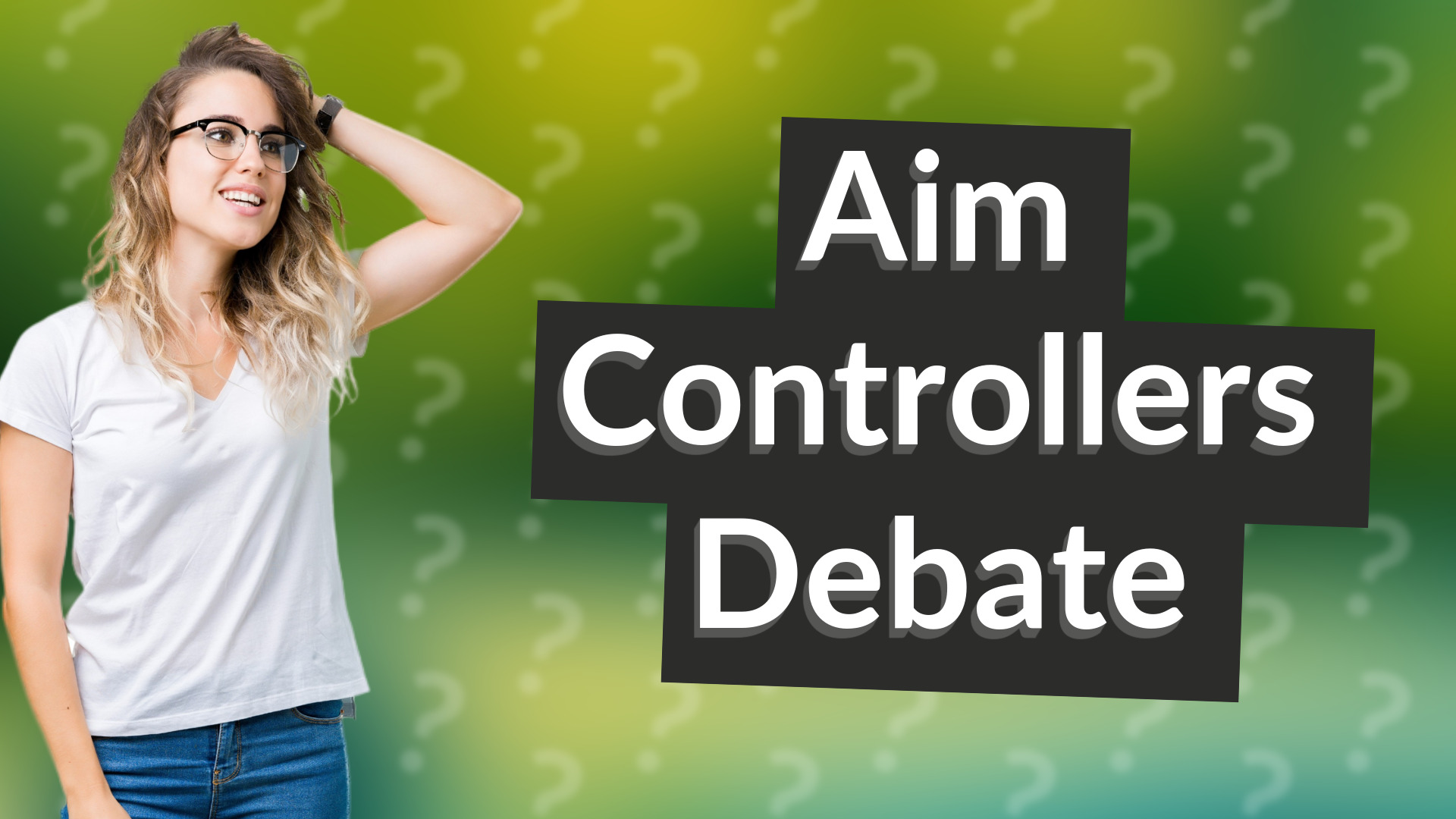 Aim Controllers Debate