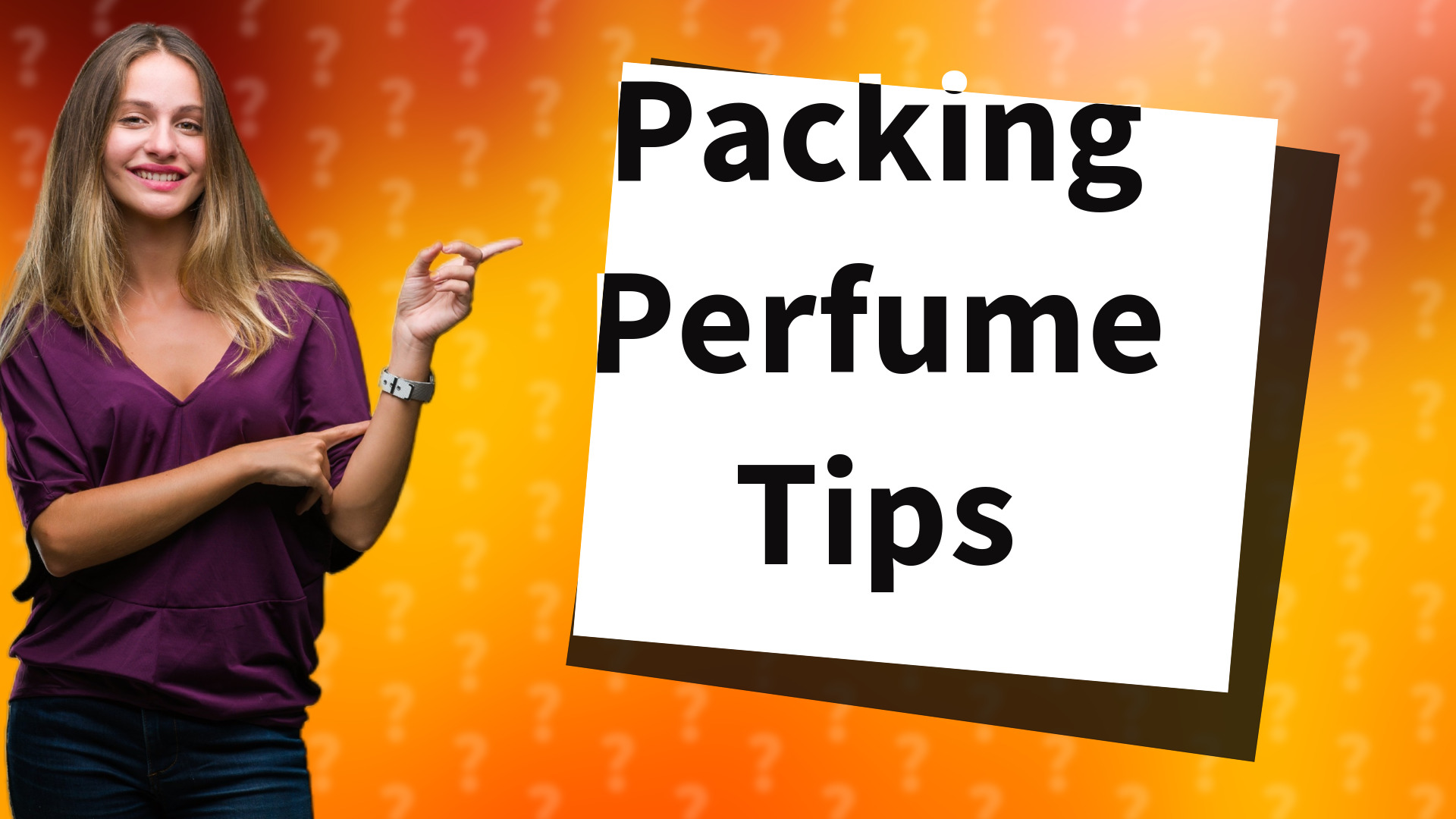Packing Perfume Tips