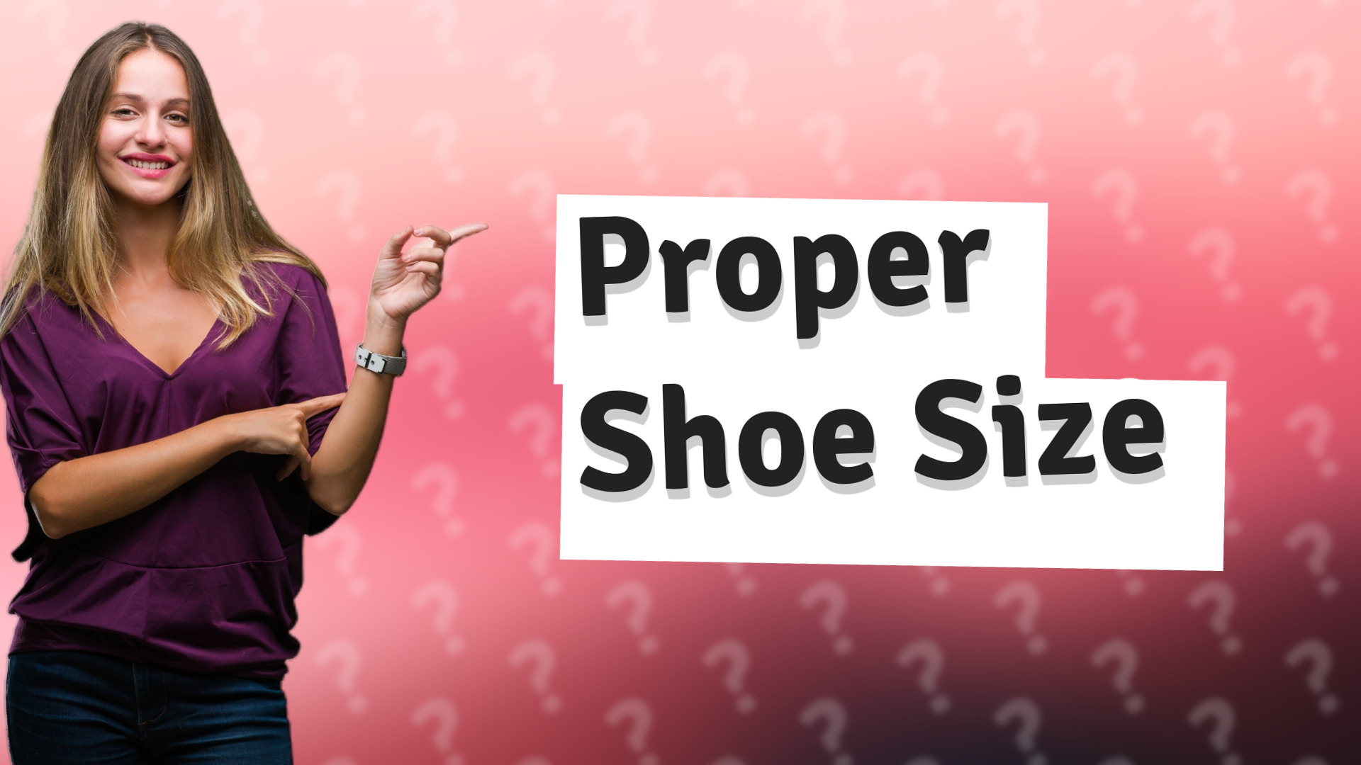 Proper Shoe Size