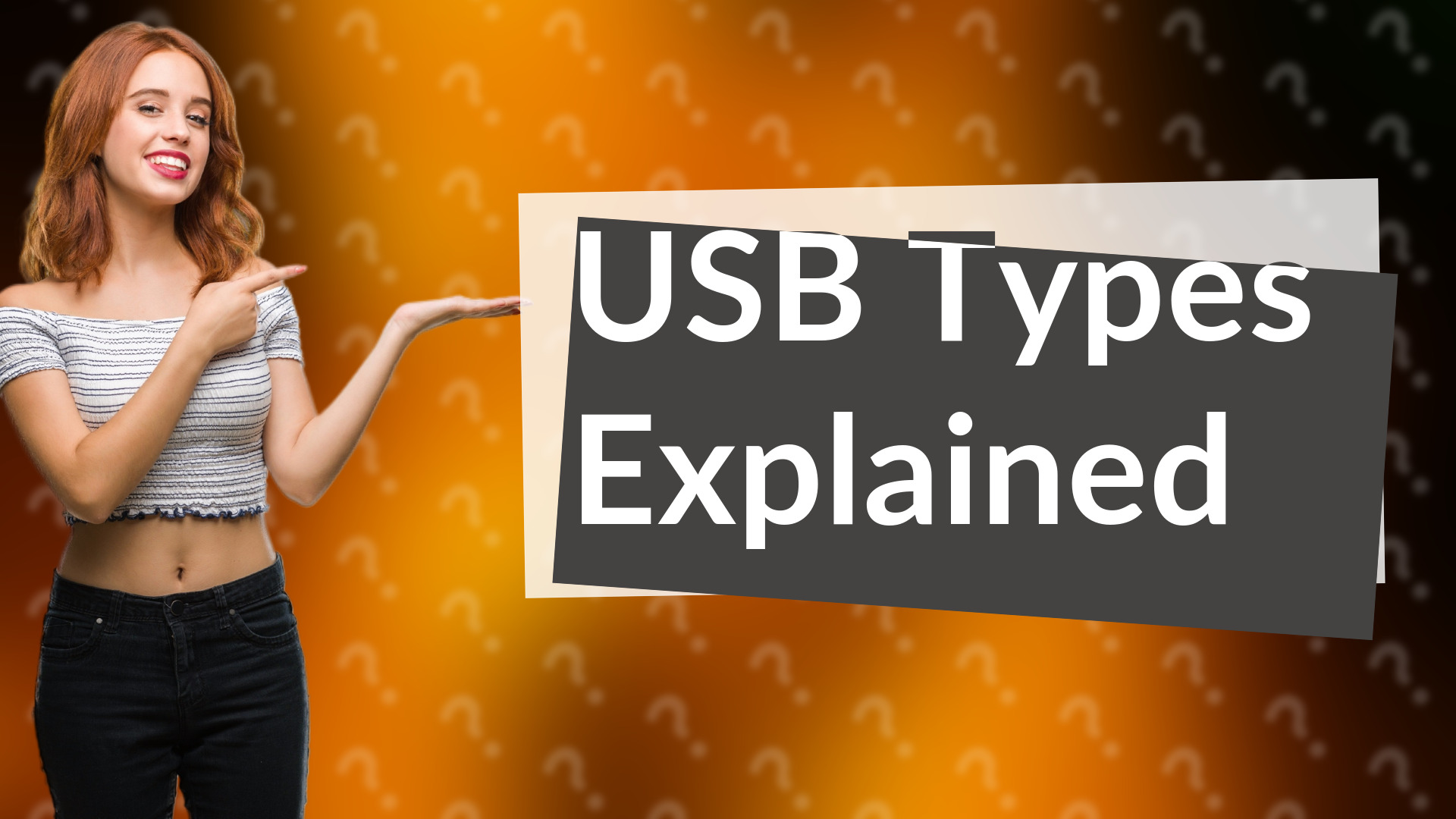 USB Types Explained