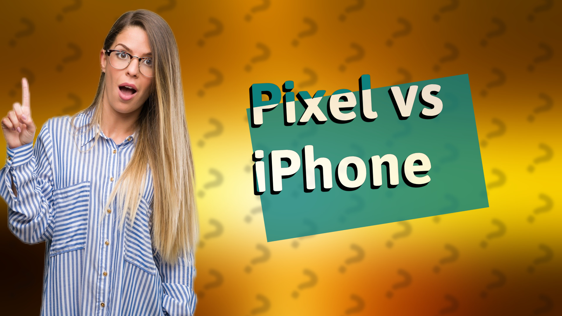 Pixel vs iPhone