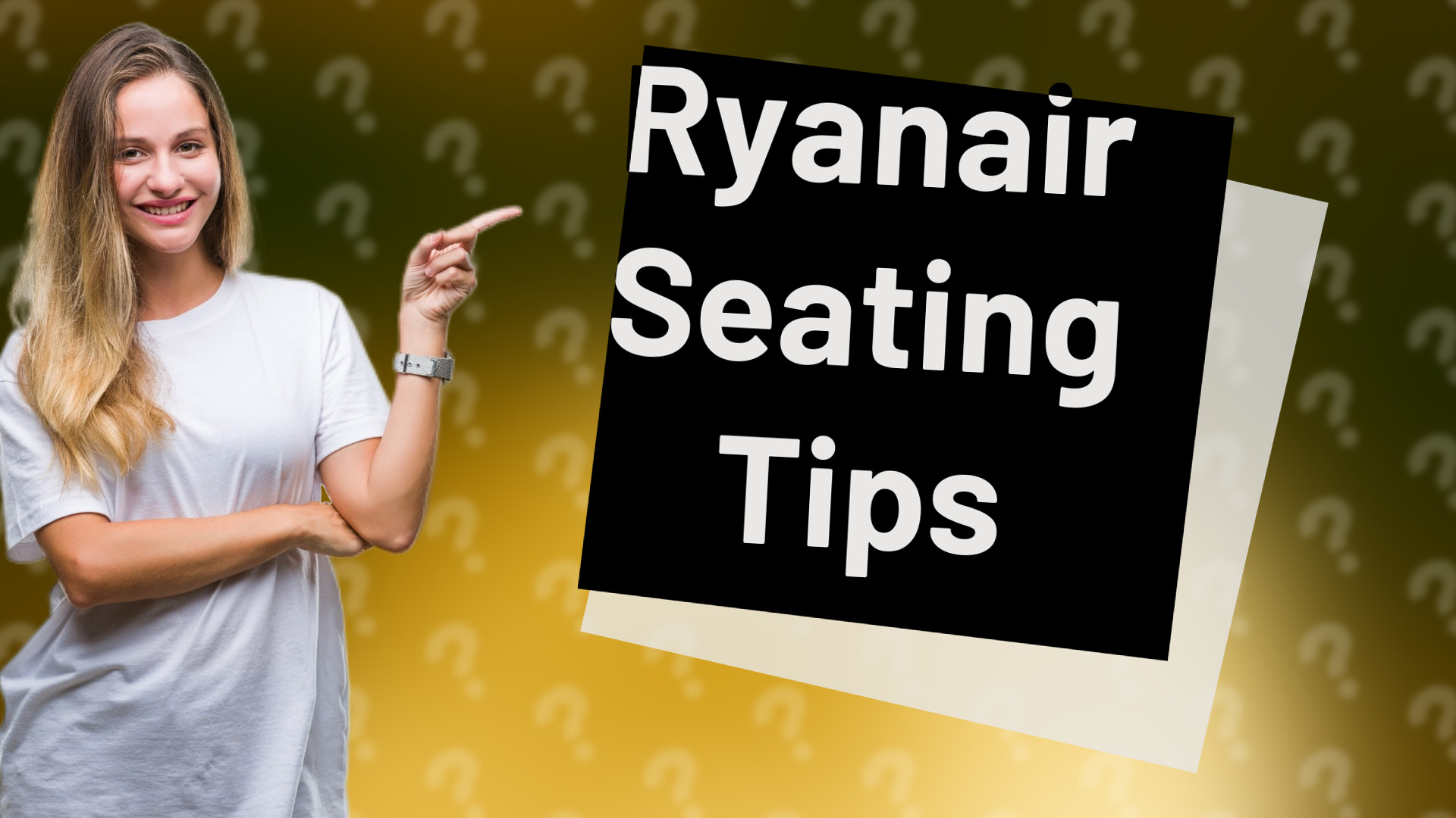 Ryanair Seating Tips