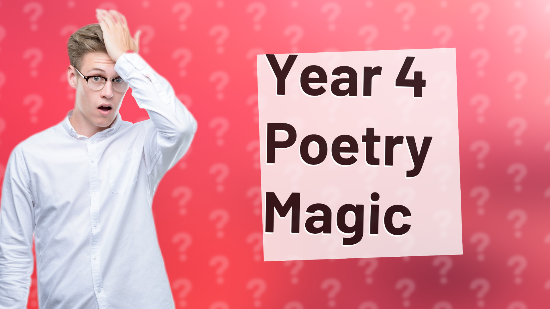 Year 4 Poetry Magic
