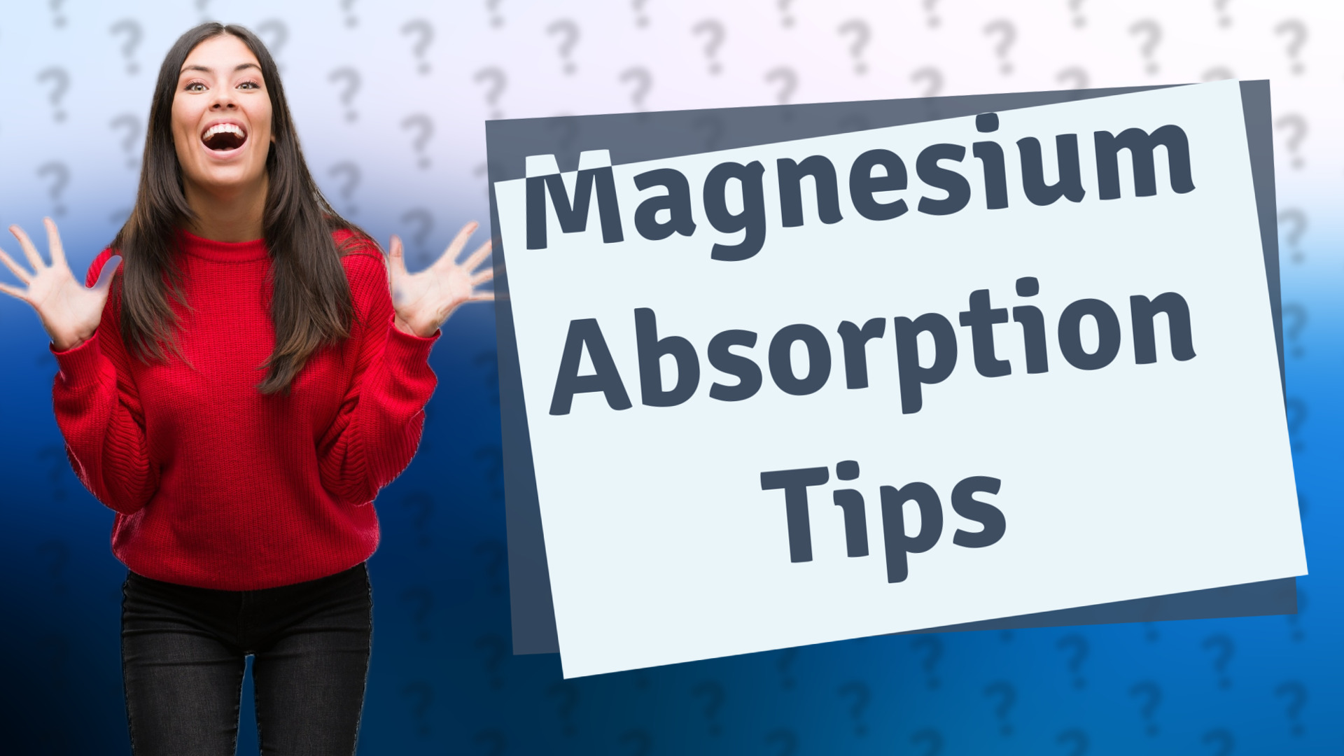 Magnesium Absorption Tips