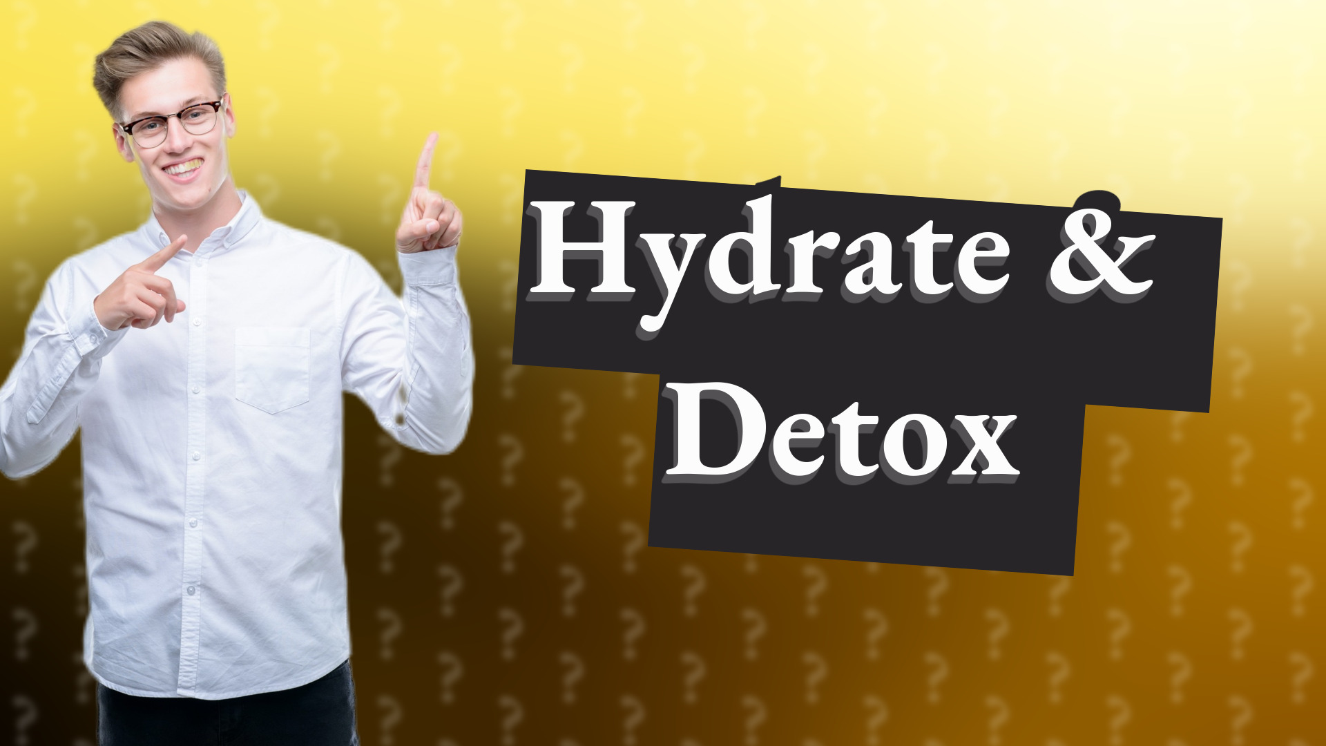 Hydrate & Detox