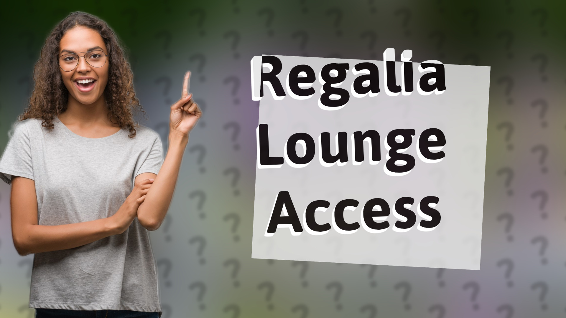 Regalia Lounge Access