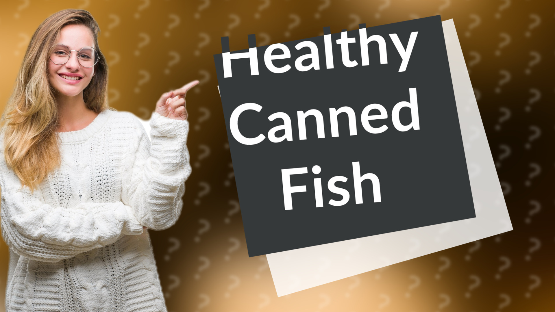 Healthy Canned Fish