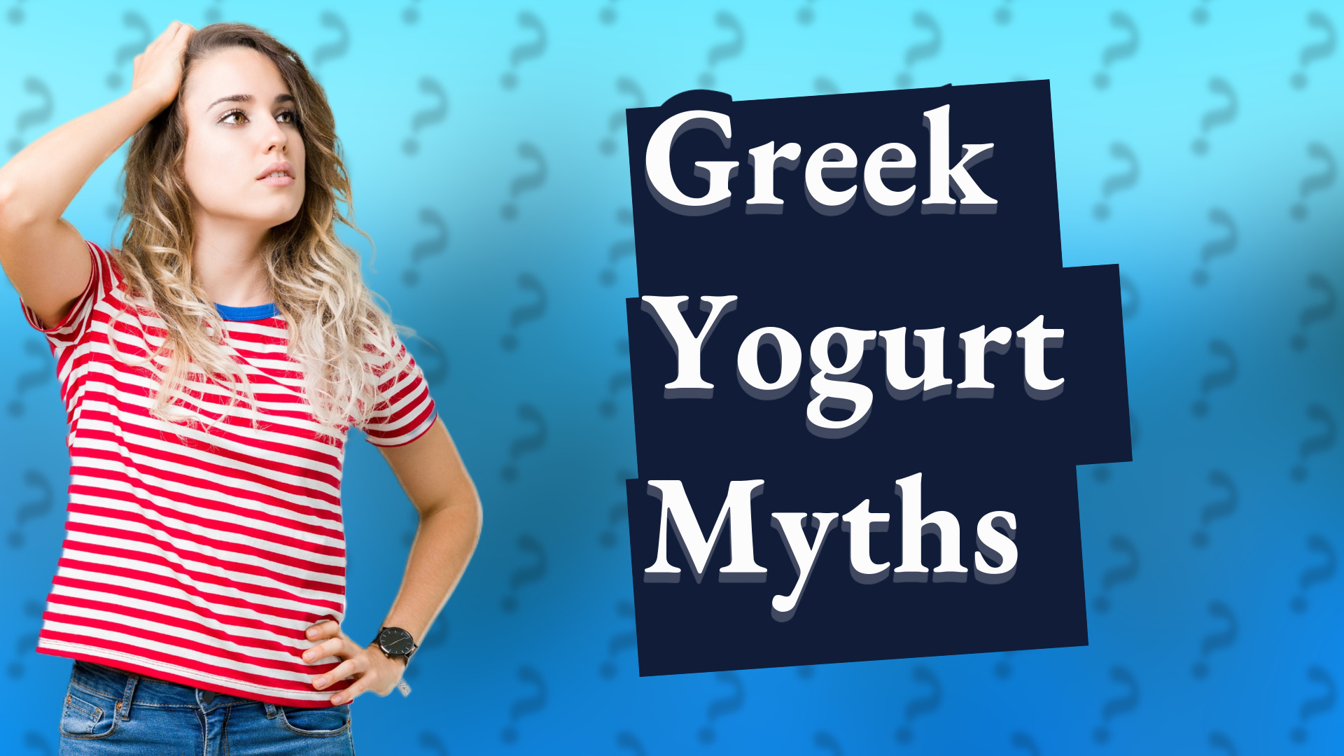 Greek Yogurt Myths