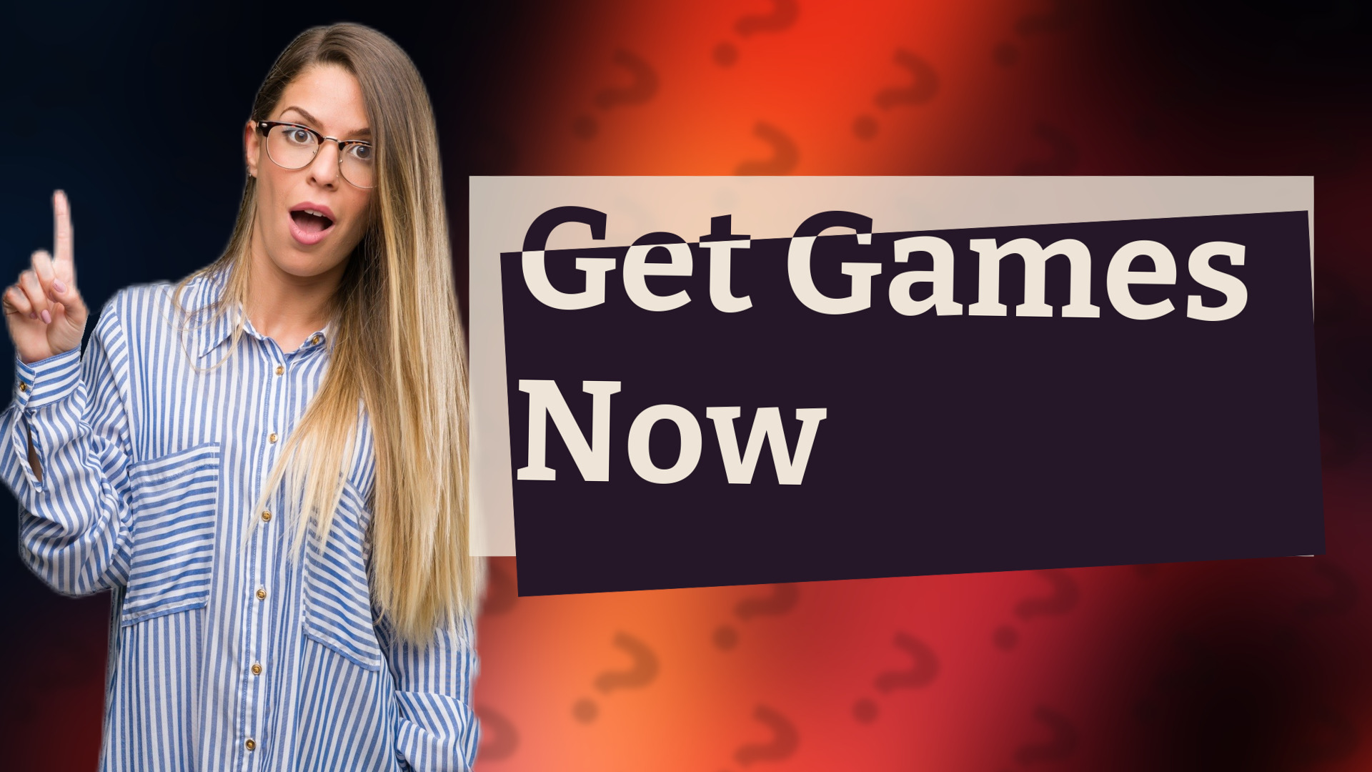 Get Games Now