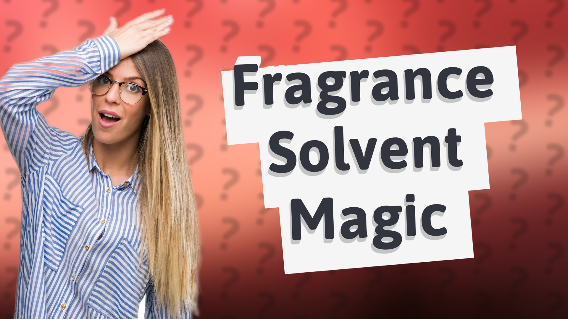 Fragrance Solvent Magic
