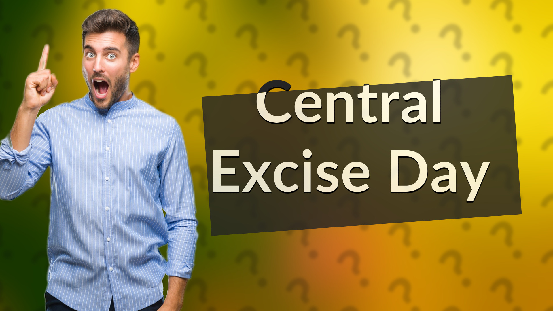 Central Excise Day