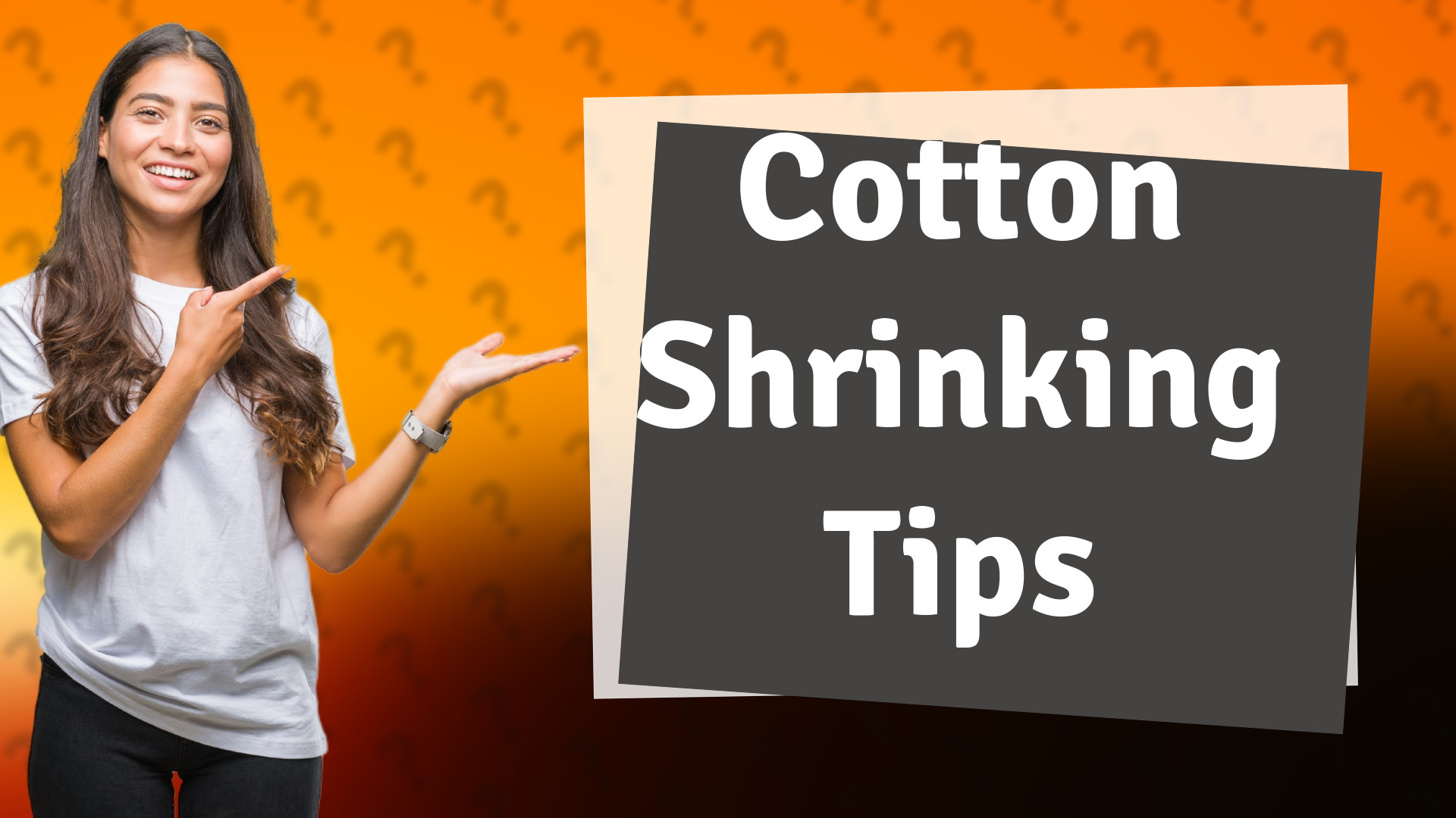 Cotton Shrinking Tips