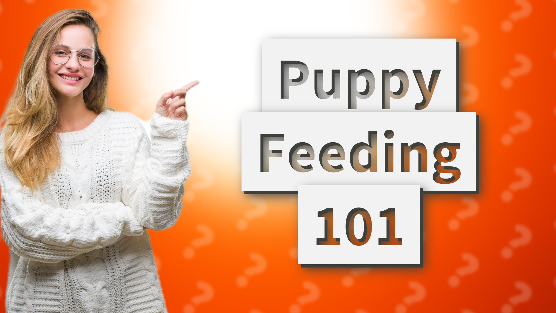 Puppy Feeding 101