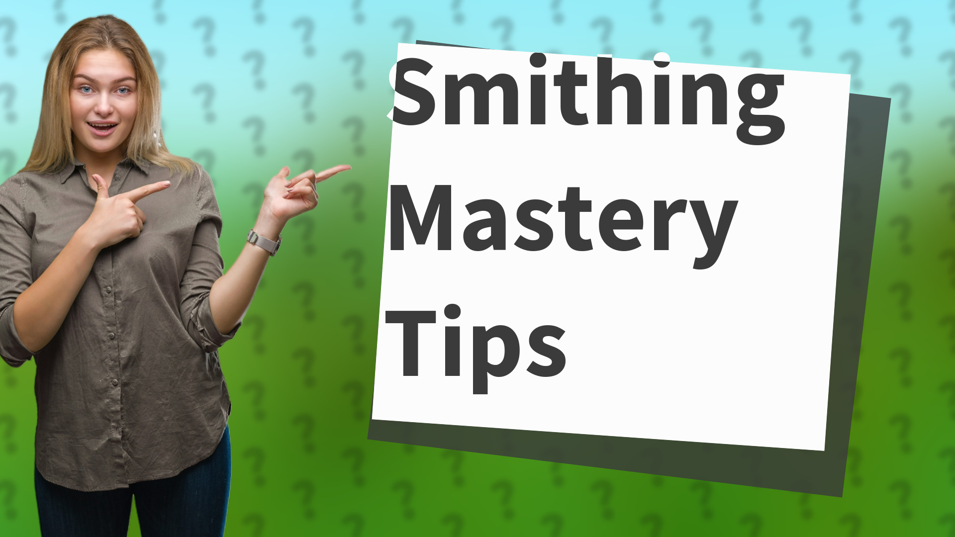 Smithing Mastery Tips