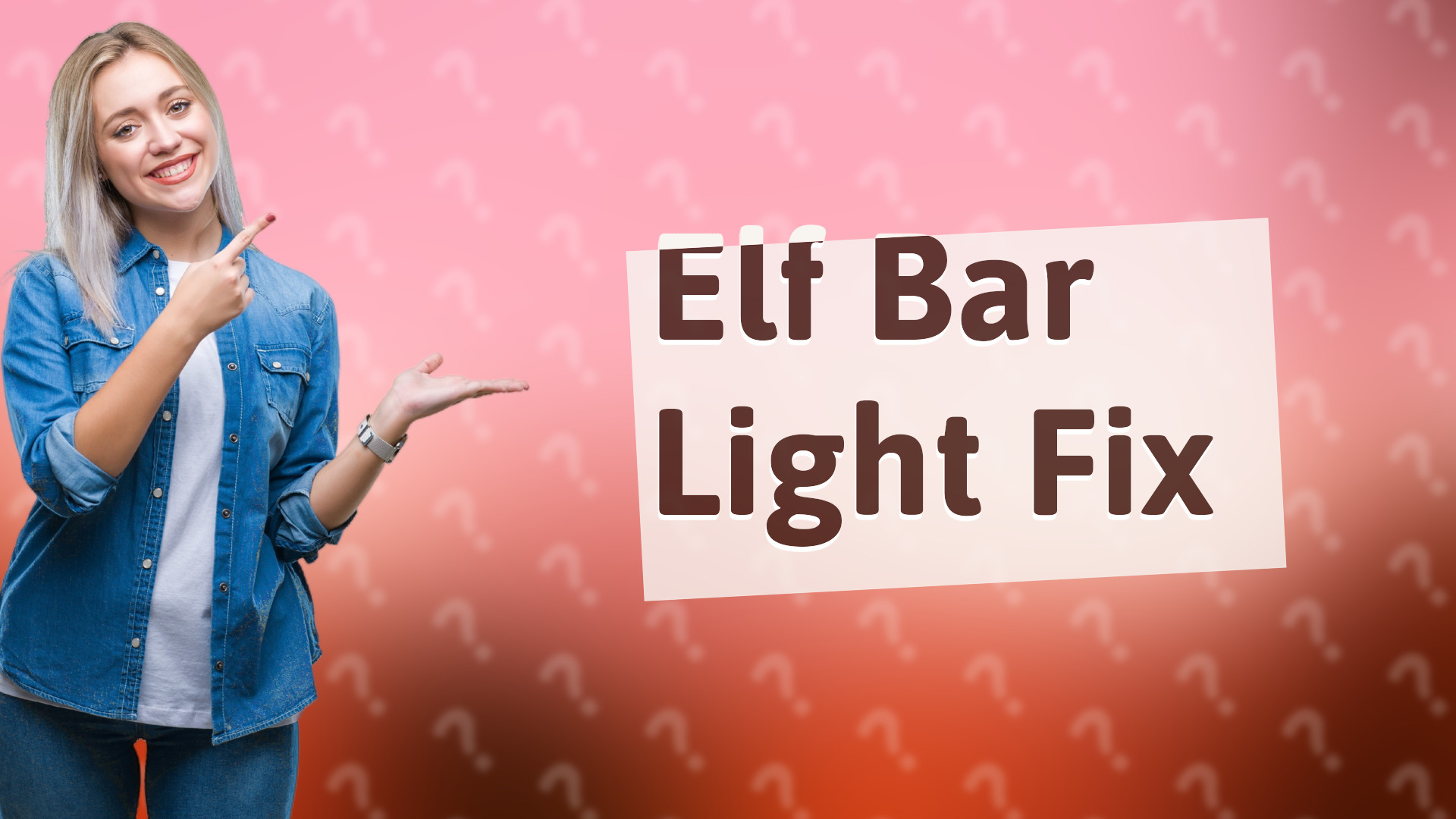 Elf Bar Light Fix