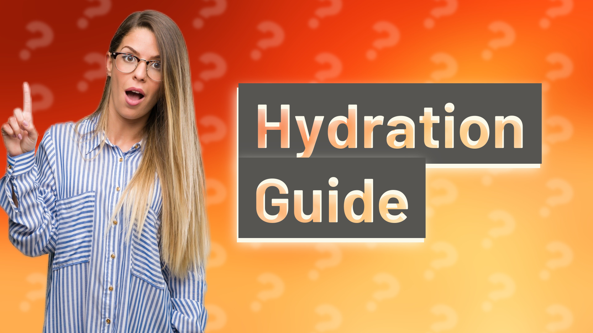 Hydration Guide