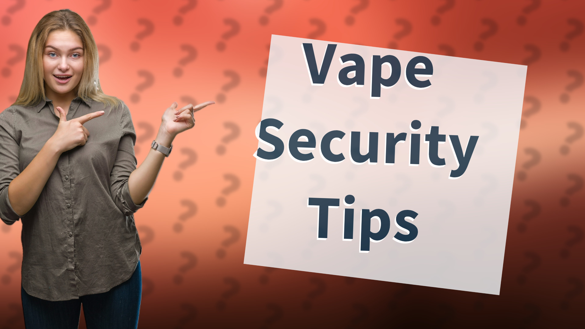 Vape Security Tips
