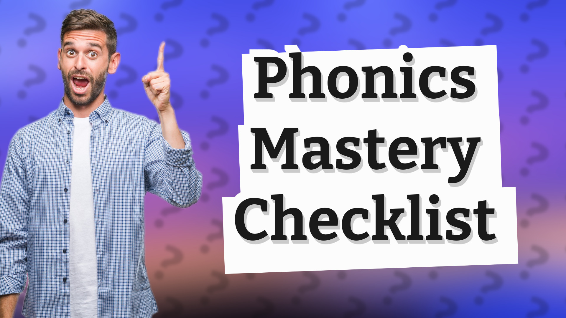 Phonics Mastery Checklist