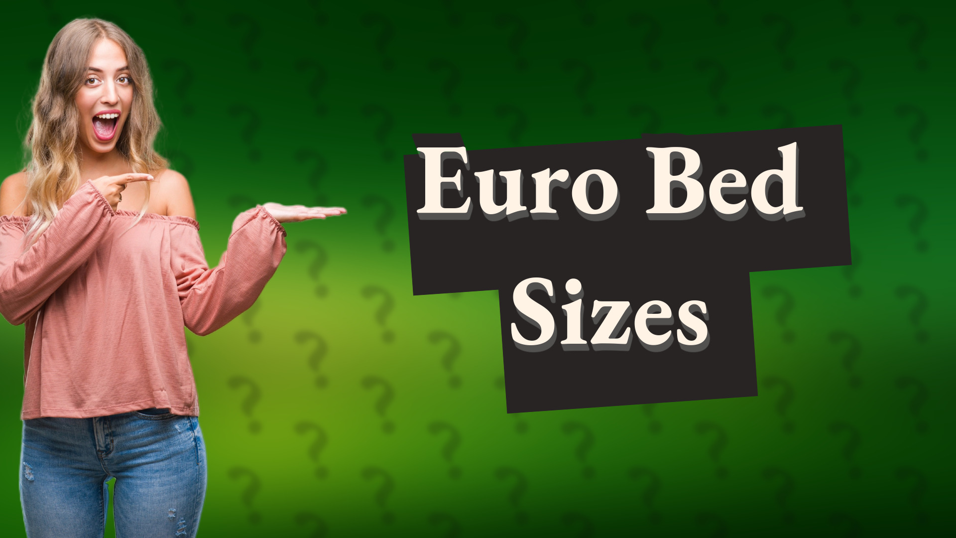 Euro Bed Sizes