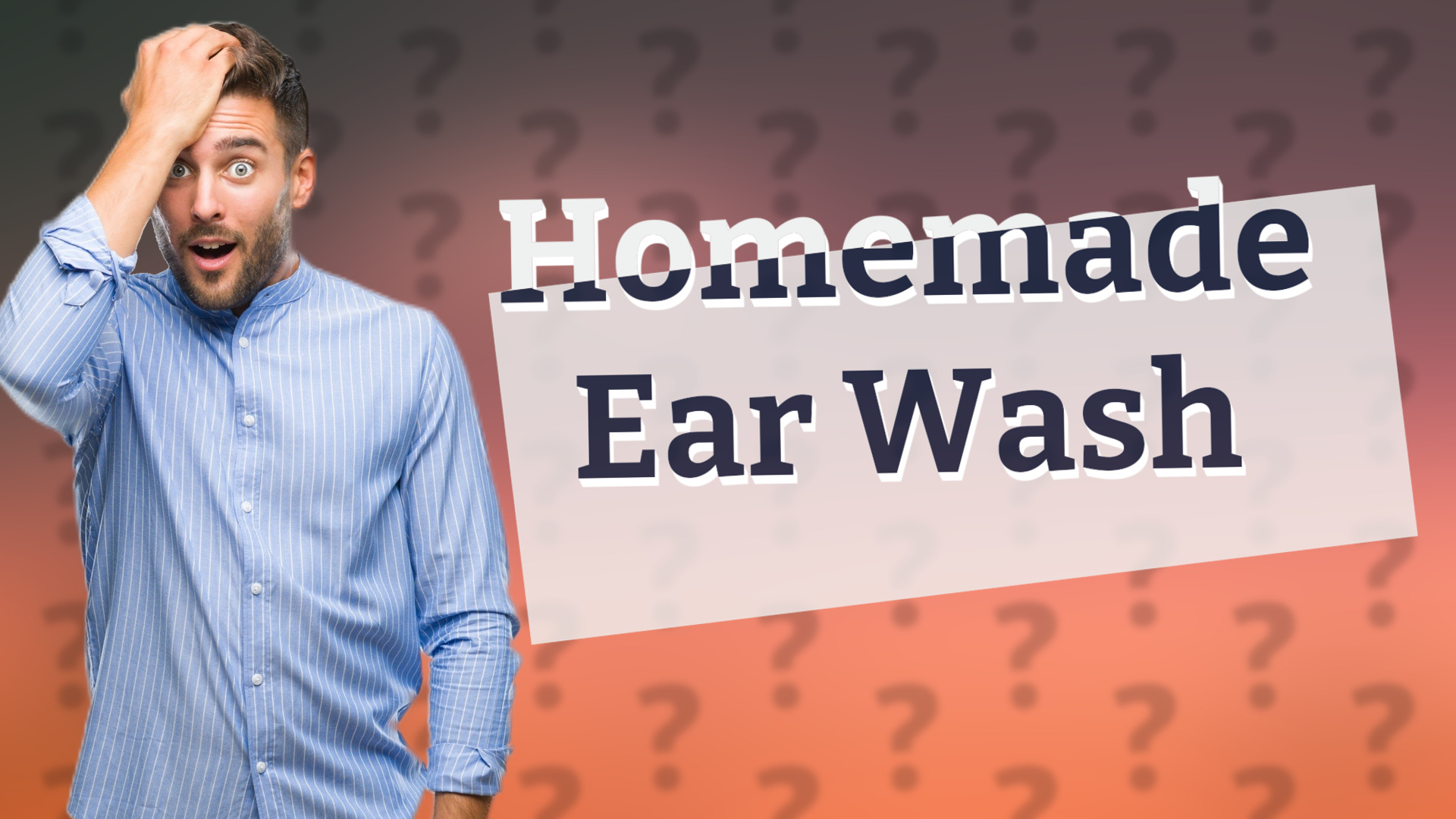 Homemade Ear Wash
