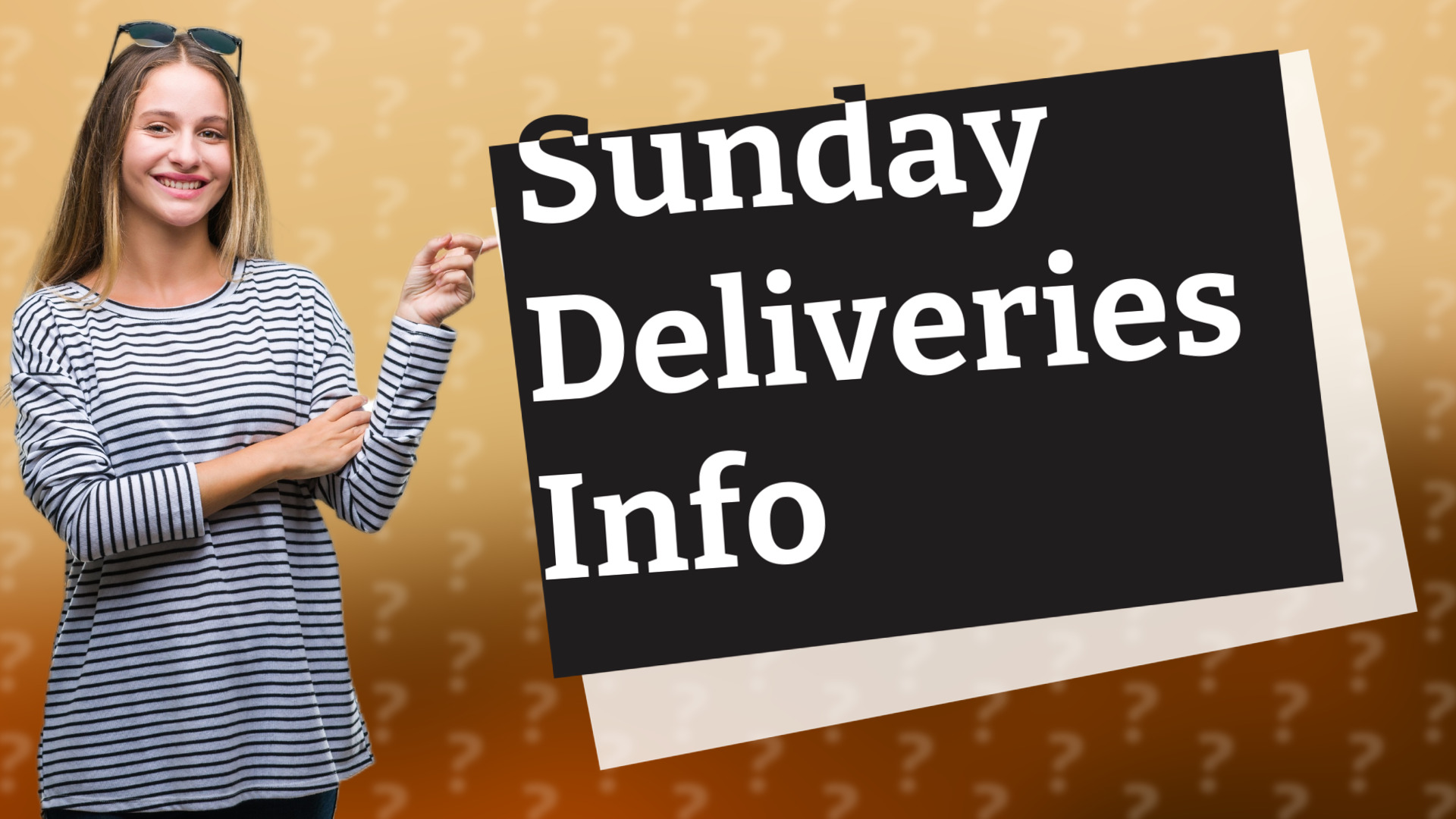 Sunday Deliveries Info