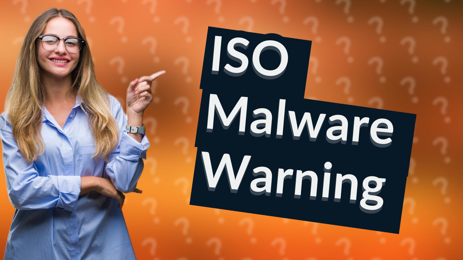 ISO Malware Warning