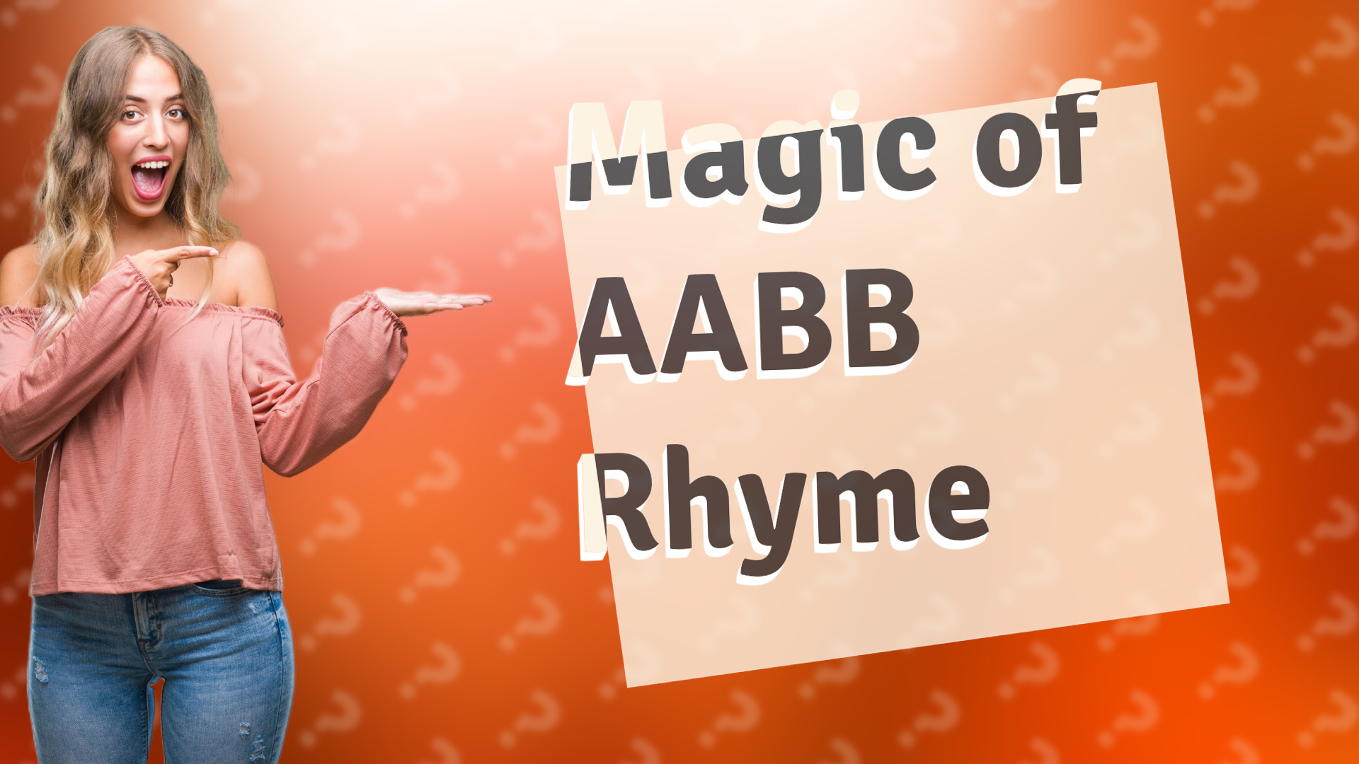 Magic of AABB Rhyme