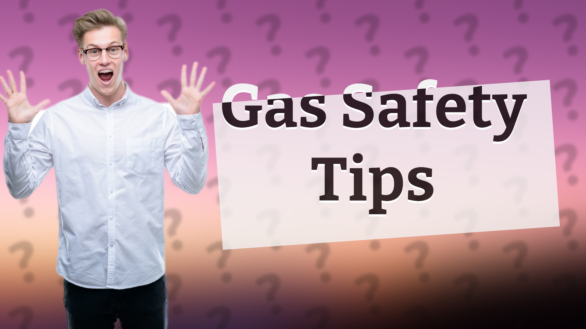Gas Safety Tips