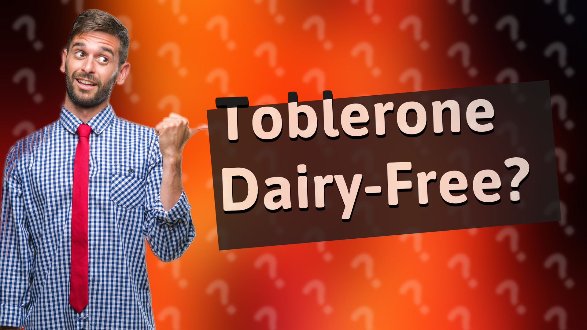 Toblerone Dairy-Free?