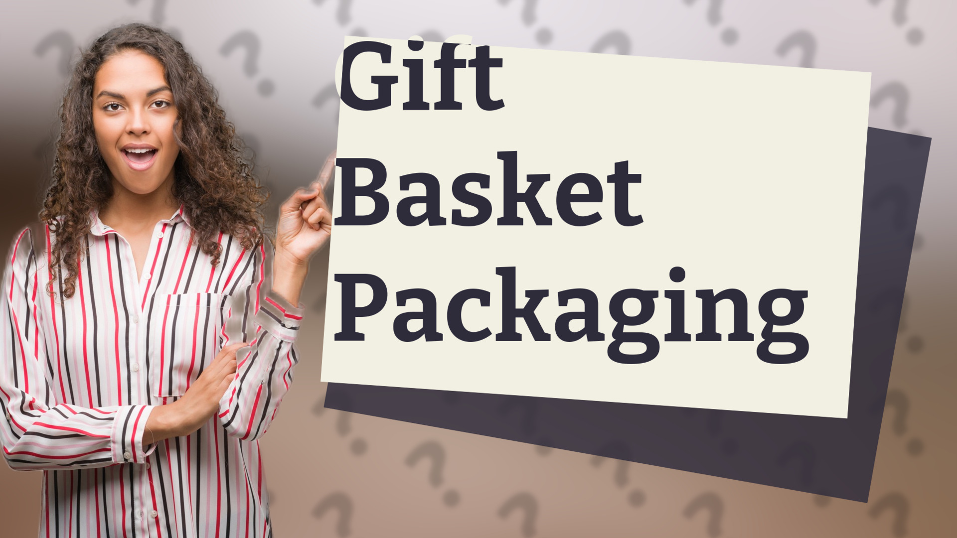 Gift Basket Packaging