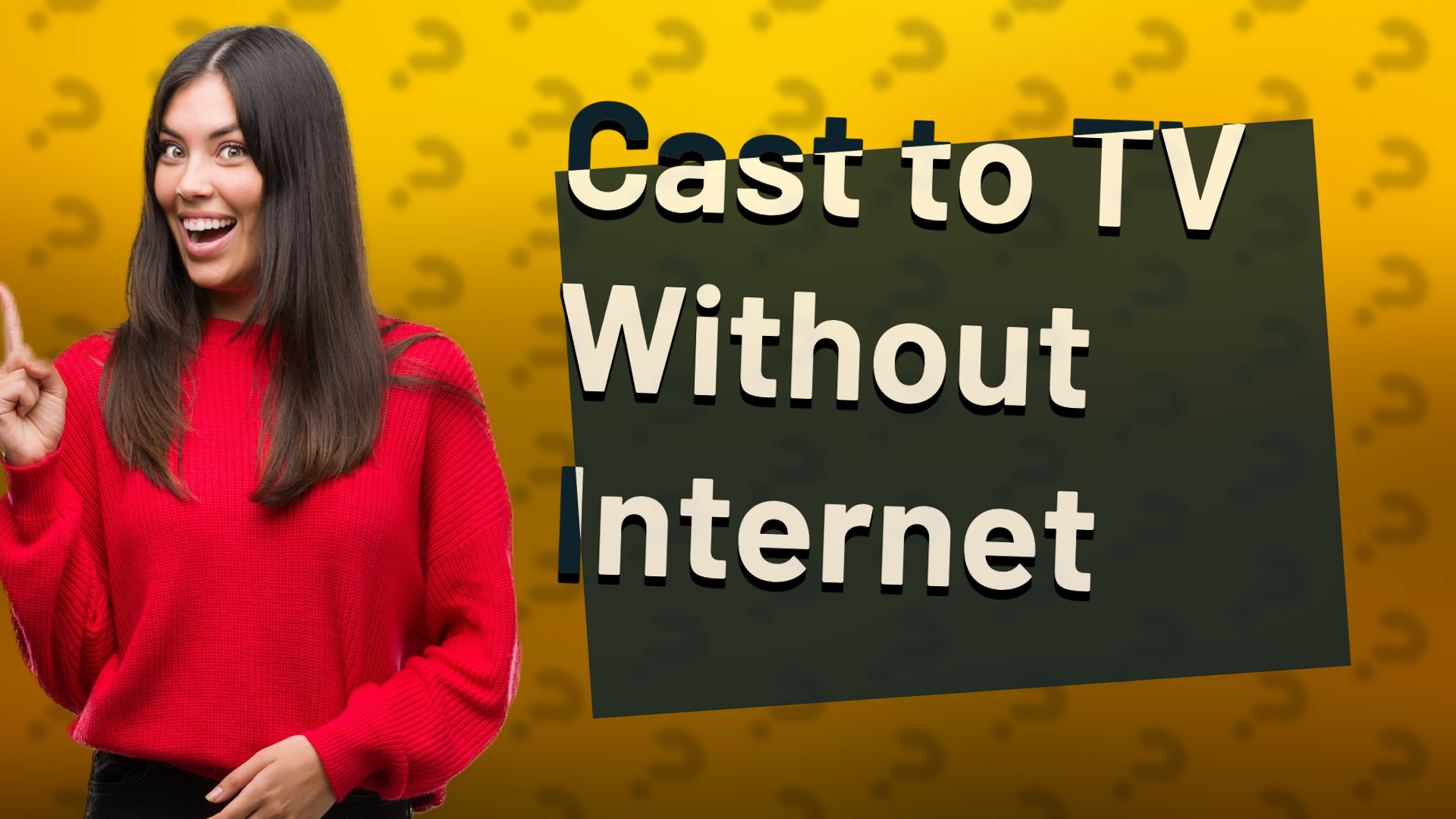 Cast to TV Without Internet