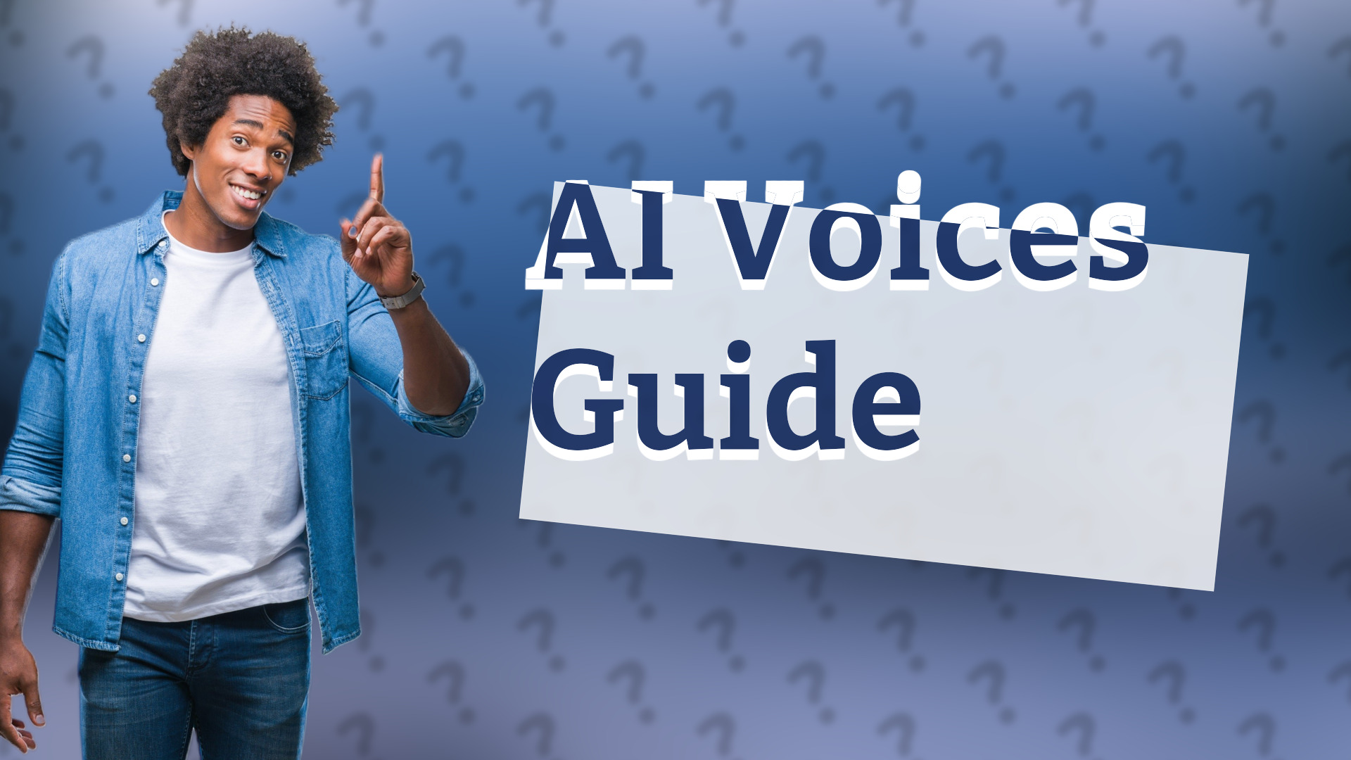 AI Voices Guide