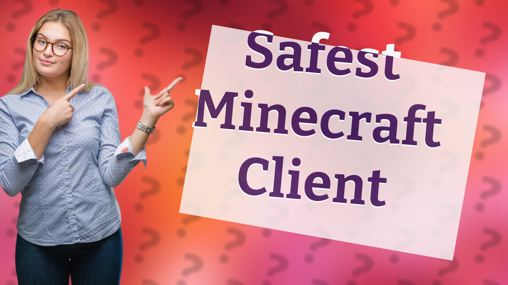 Safest Minecraft Client