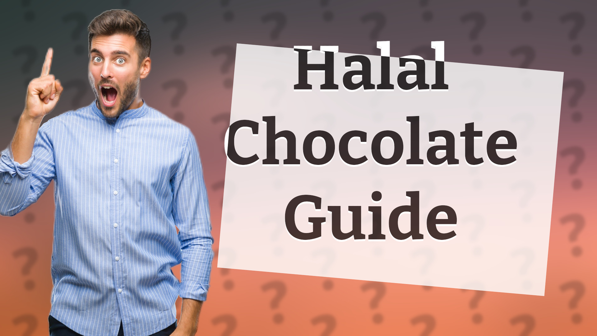 Halal Chocolate Guide